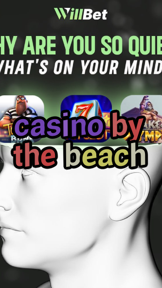 casino by the beach-bigfishcasinoios.igamblingorder.com